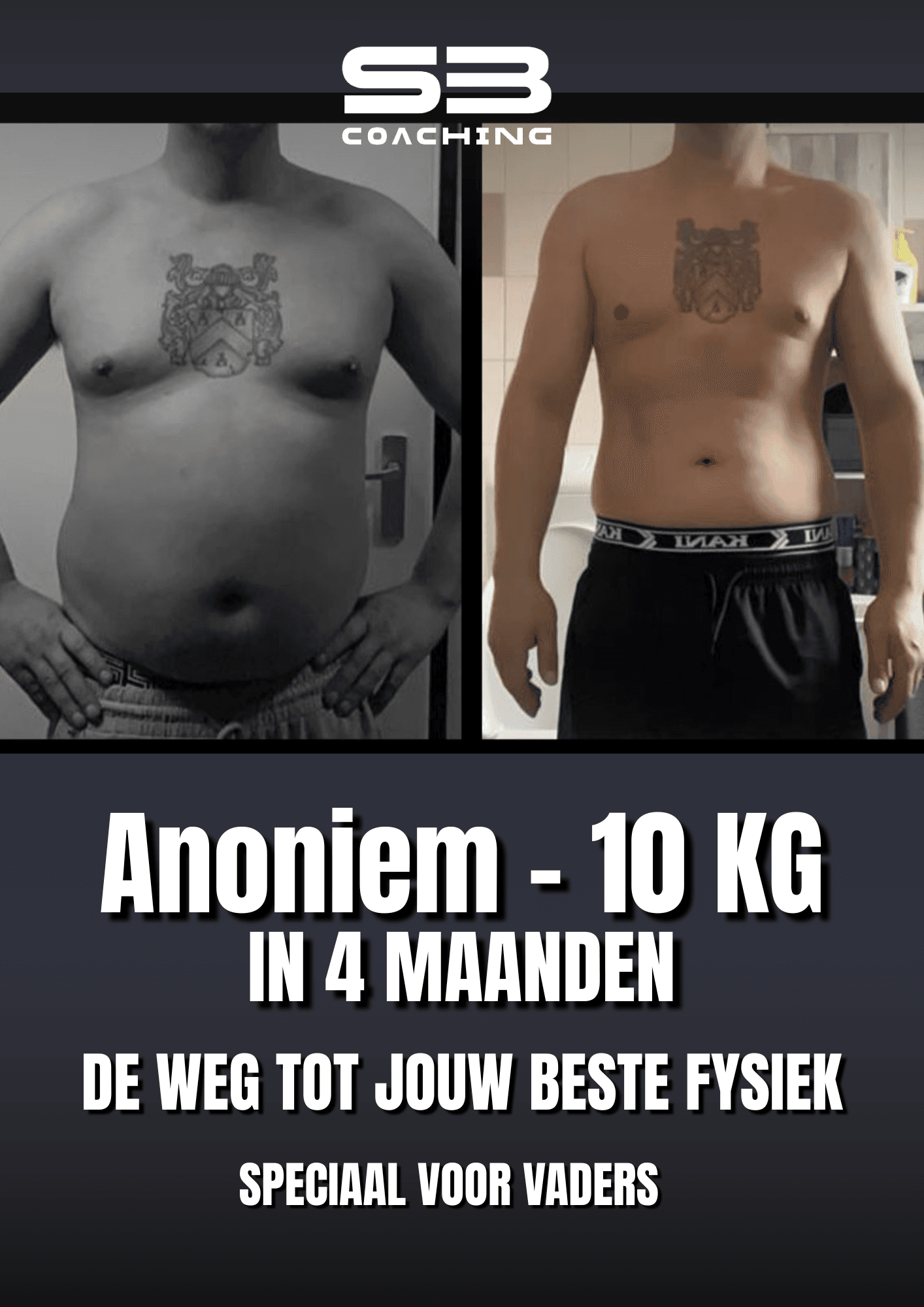 Transformatie van Anoniem - 10 KG
