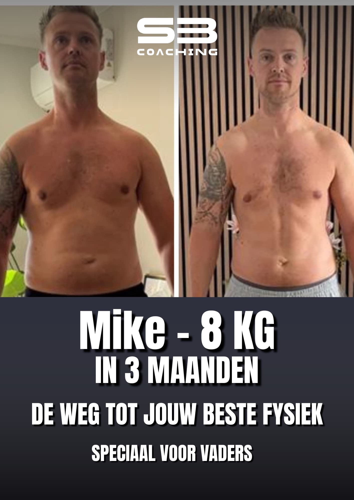Voor-en-na transformatie 48 van een vader die afviel met coaching van Mannen met een Missie