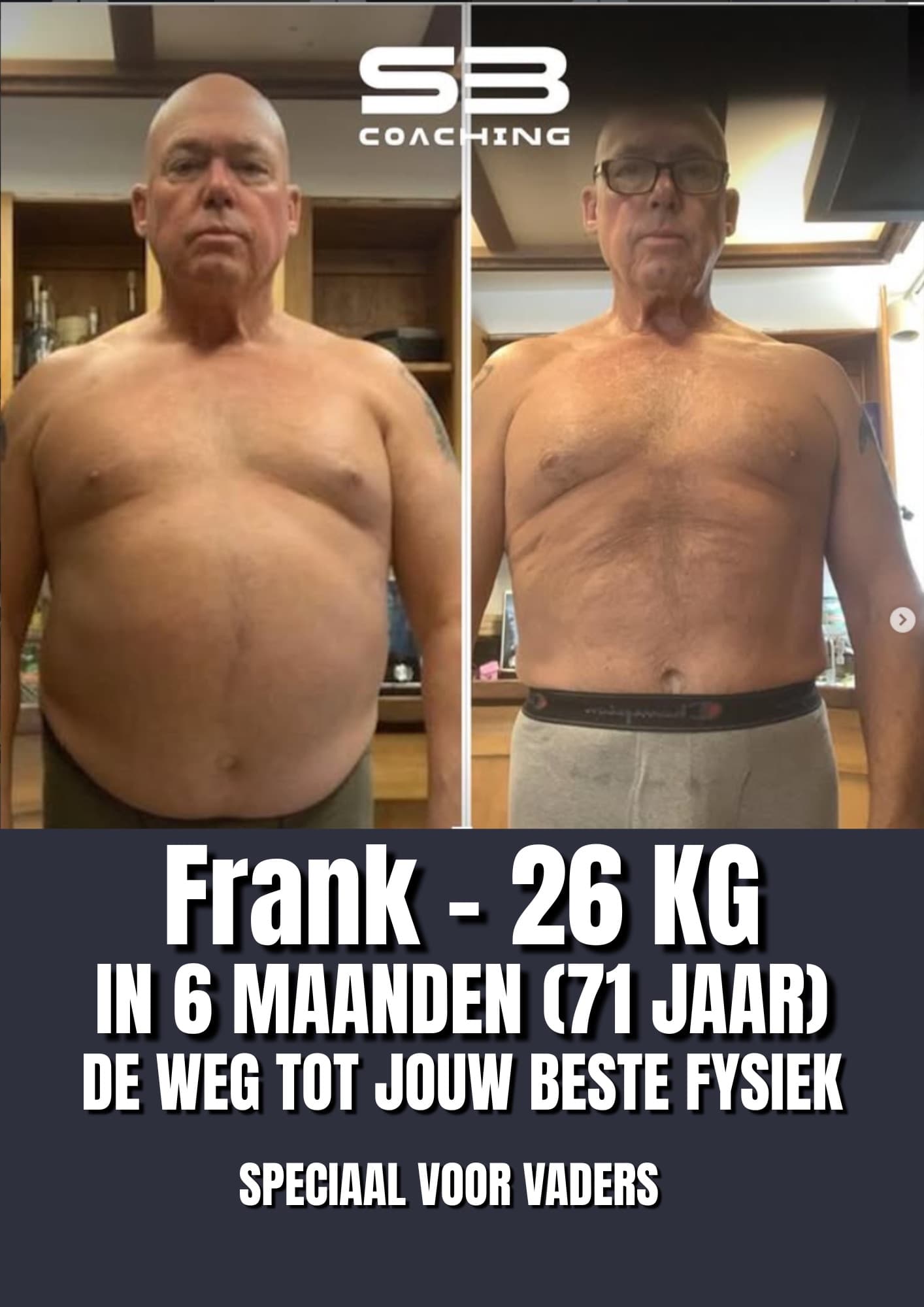 Voor-en-na transformatie 53 van een vader die afviel met coaching van Mannen met een Missie