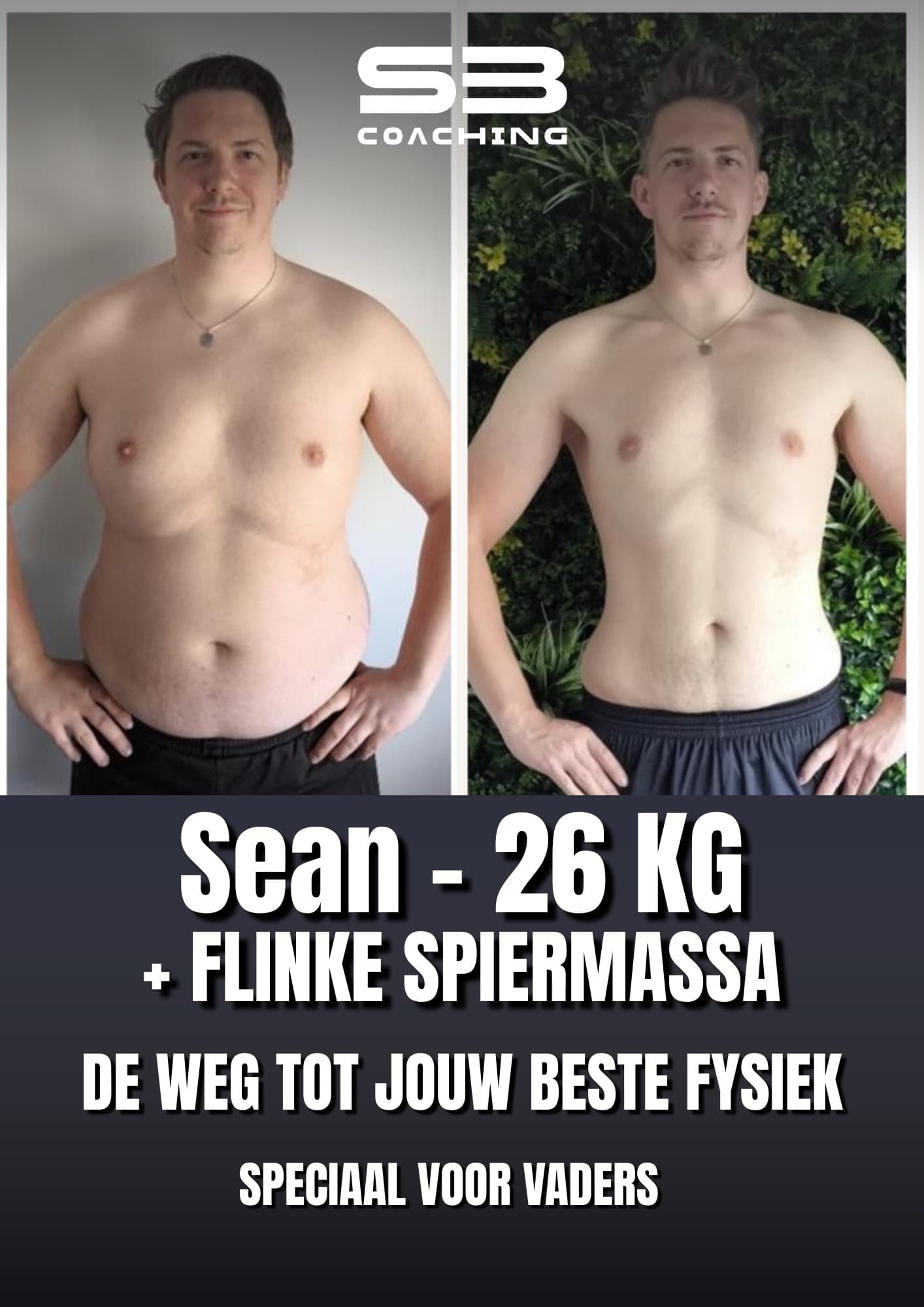 Voor-en-na transformatie 55 van een vader die afviel met coaching van Mannen met een Missie
