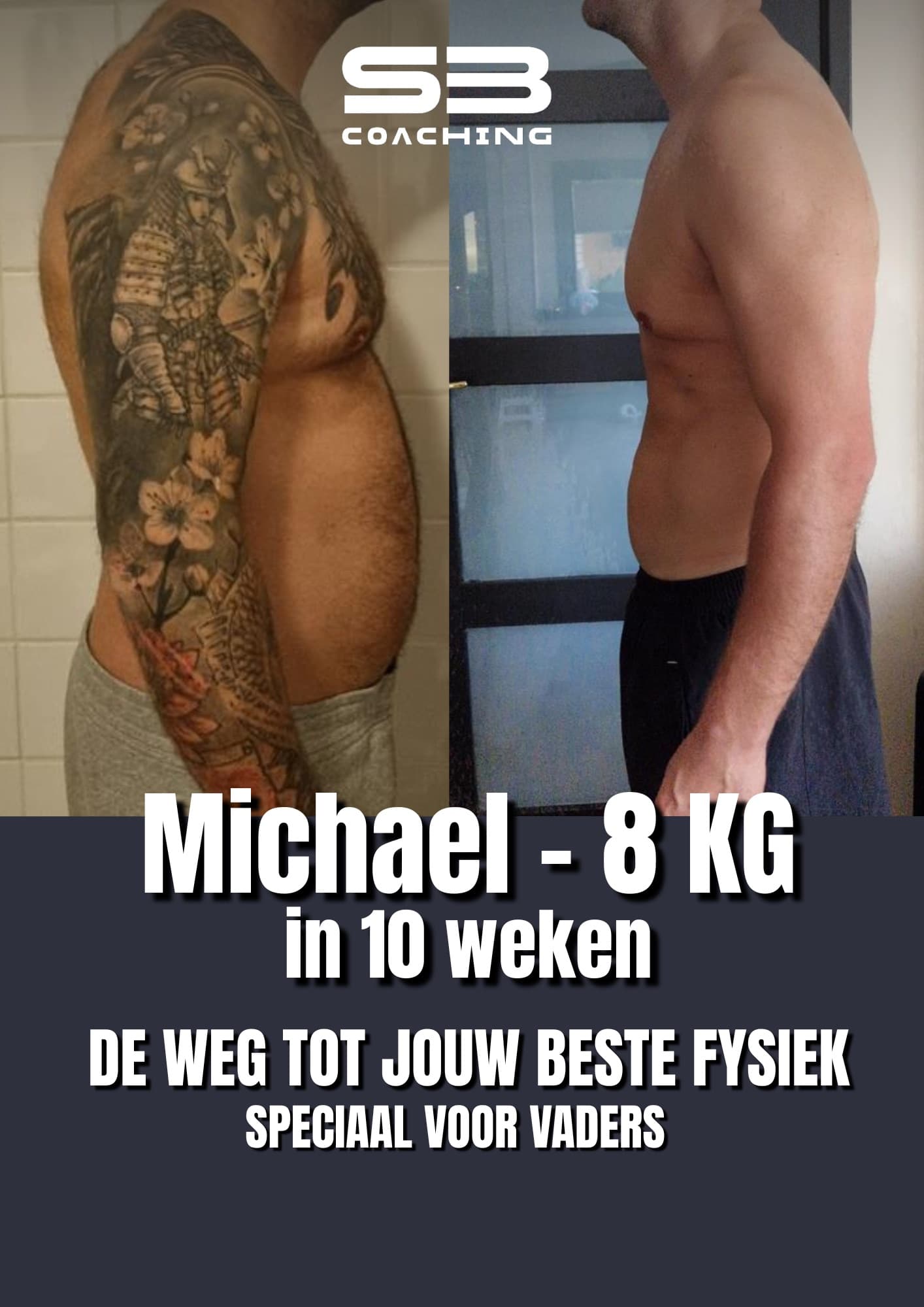 Voor-en-na transformatie 8 van een vader die afviel met coaching van Mannen met een Missie